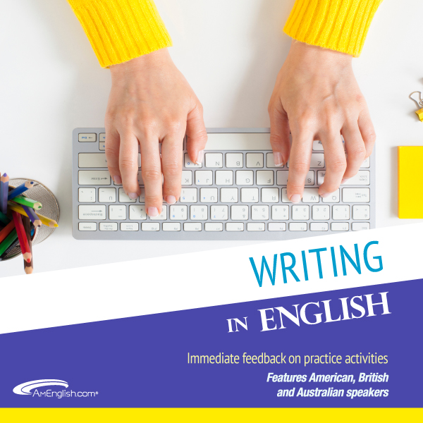 Writing in English slideshows from AmEnglish.com